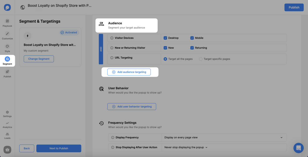 segment and adding audience targeting to shopify campaign to boost loyalty